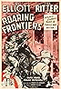 Roaring Frontiers (1941) Poster