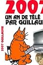 Un an de télé vu par Guillaume (2008)