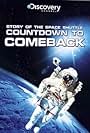 The Space Shuttle: Countdown to Comeback (2005)