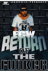 Primary photo for ECW Return of the Funker