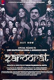 Zaroorat ft. Shatrughan Sinha and Sonakshi Sinha (2020)