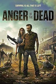 Primary photo for Anger of the Dead