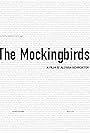 The Mockingbirds (2017)