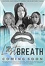 Her Last Breath (2021)