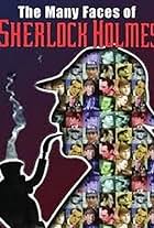 The Many Faces of Sherlock Holmes (1985)