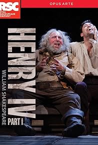 Primary photo for Royal Shakespeare Company: Henry IV Part I