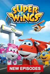 Primary photo for Super Wings