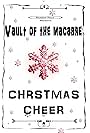 Vault of the macabre Christmas cheer (2017)