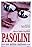 Who Killed Pasolini?