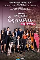 The Rain in España: The Reunion