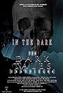 The Dark Tales Chronicles (in the Dark) (2006)