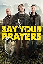 Say Your Prayers (2020)