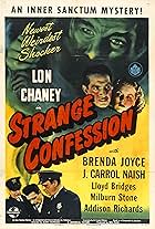 Lon Chaney Jr., Brenda Joyce, and J. Carrol Naish in Strange Confession (1945)