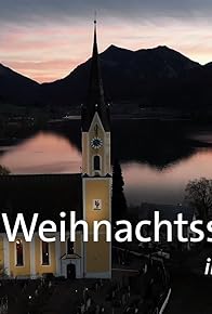 Primary photo for Weihnachtssingen in Schliersee