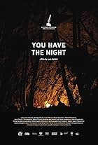 You Have the Night (2018)