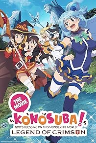 Primary photo for Konosuba!: God's Blessing on This Wonderful World! - Legend of Crimson