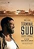 Terminal Sud (2019) Poster