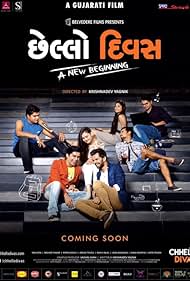 Chhello Divas: A New Beginning (2015)