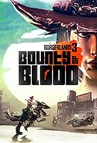 Borderlands 3: Bounty of Blood (2020)