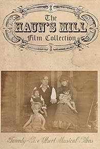 Primary photo for Haun's Mill Film Collection