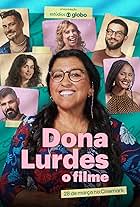 Dona Lurdes: O Filme (2024)