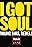 Young Soul Rebels: I Got Soul