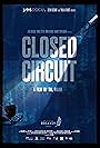 Closed Circuit (2022)