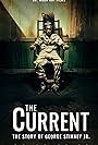 The Current: The Story of George Stinney, Jr (2017)