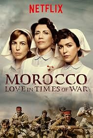 Alicia Borrachero, Verónica Sánchez, and Alicia Rubio in Morocco: Love in Times of War (2017)