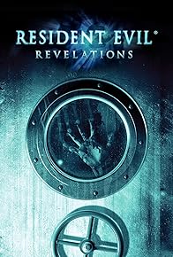 Primary photo for Resident Evil: Revelations