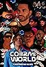 Cobra's World (TV Mini Series 2020– ) Poster