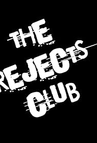 The Rejects Club (2020)