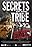 Secrets of the Tribe