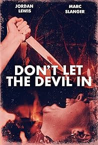 Primary photo for Don't Let the Devil In