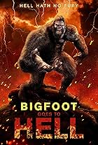 Bigfoot Goes to Hell