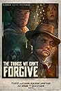 The Things We Can't Forgive (2023)