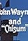 John Wayne and Chisum's primary photo