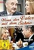 Wenn der Vater mit dem Sohne (TV Series 1971) Poster