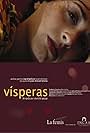 Días de mucho, vísperas de nada (2007)