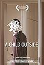 A Child Outside (2018)