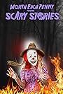 Worth Each Penny presents: Scary Stories (2022)