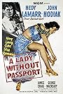 Hedy Lamarr and John Hodiak in A Lady Without Passport (1950)