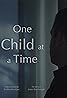 One Child at a Time (2022) Poster