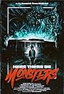 Here There Be Monsters (2018)