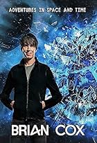 Brian Cox's Adventures in Space and Time