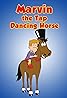 Marvin the Tap-Dancing Horse (TV Series 2000–2002) Poster