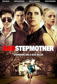 Kristy Swanson, Sofia Vassilieva, Logan Huffman, and Dave Davis in Bad Stepmother (2018)