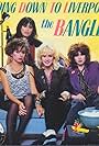 The Bangles: Going Down to Liverpool (1984)