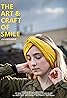 The Art & Craft of Smile (2023) Poster