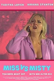 Tabitha Lupien in Miss Vs. Misty (2020)